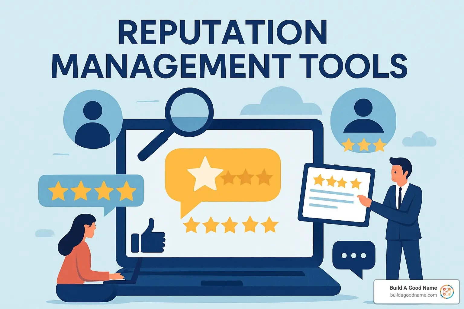 Top Reputation Management Tools to Keep Your Brand Sparkling Clean